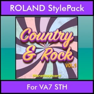 The Greatest Styles By PK Vol. 08  - Country and Rock Vol. 01 - 60 Styles / Song Styles for ROLAND VA7 STH in STL format