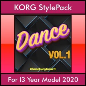 The Greatest Styles By PK Vol. 09  - Dance Vol. 01 - 60 Styles / Song Styles for KORG I3 Year Model 2020 in STY format