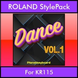 The Greatest Styles By PK Vol. 09  - Dance Vol. 01 - 60 Styles / Song Styles for ROLAND KR115 in STL format