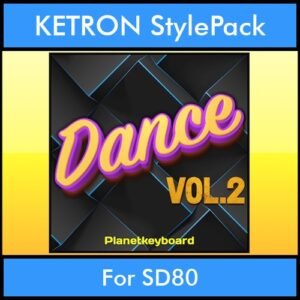 The Greatest Styles By PK Vol. 10  - Dance Vol. 02 - 60 Styles / Song Styles for KETRON SD80 in KST format