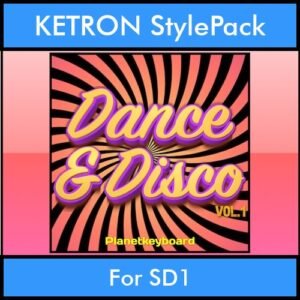 The Greatest Styles By PK Vol. 11  - Dance & Disco Vol. 01 - 60 Styles / Song Styles for KETRON SD1 in PAT format