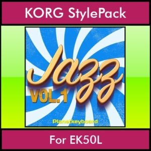 The Greatest Styles By PK Vol. 12  - Jazz Vol. 01 - 60 Styles / Song Styles for KORG EK50L in STY format