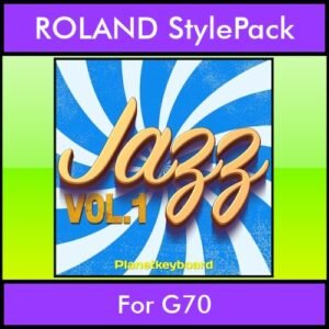 The Greatest Styles By PK Vol. 12  - Jazz Vol. 01 - 60 Styles / Song Styles for ROLAND G70 in STL format