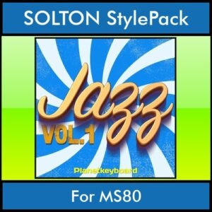 The Greatest Styles By PK Vol. 12  - Jazz Vol. 01 - 60 Styles / Song Styles for SOLTON MS80 in PAT format