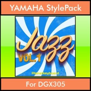 The Greatest Styles By PK Vol. 12  - Jazz Vol. 01 - 60 Styles / Song Styles for YAMAHA DGX305 in STY format