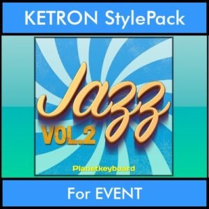 The Greatest Styles By PK Vol. 13  - Jazz Vol. 02 - 60 Styles / Song Styles for KETRON EVENT in KST format