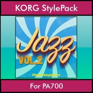 The Greatest Styles By PK Vol. 13  - Jazz Vol. 02 - 60 Styles / Song Styles for KORG PA700 in STY format