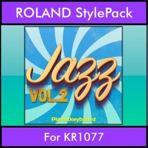 The Greatest Styles By PK Vol. 13  - Jazz Vol. 02 - 60 Styles / Song Styles for ROLAND KR1077 in STL format