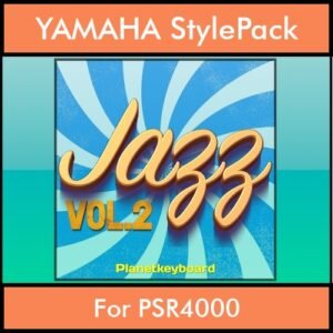 The Greatest Styles By PK Vol. 13  - Jazz Vol. 02 - 60 Styles / Song Styles for YAMAHA PSR4000 in STY format