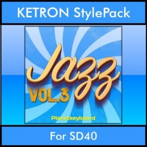 The Greatest Styles By PK Vol. 14  - Jazz Vol. 03 - 60 Styles / Song Styles for KETRON SD40 in KST format