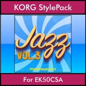 The Greatest Styles By PK Vol. 14  - Jazz Vol. 03 - 60 Styles / Song Styles for KORG EK50CSA in STY format