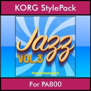 The Greatest Styles By PK Vol. 14  - Jazz Vol. 03 - 60 Styles / Song Styles for KORG PA800 in STY format