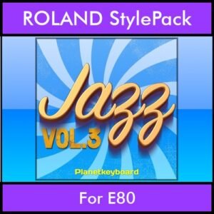 The Greatest Styles By PK Vol. 14  - Jazz Vol. 03 - 60 Styles / Song Styles for ROLAND E80 in STL format