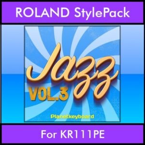 The Greatest Styles By PK Vol. 14  - Jazz Vol. 03 - 60 Styles / Song Styles for ROLAND KR111PE in STL format