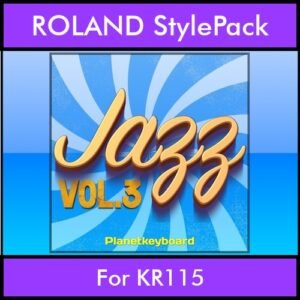 The Greatest Styles By PK Vol. 14  - Jazz Vol. 03 - 60 Styles / Song Styles for ROLAND KR115 in STL format