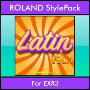 The Greatest Styles By PK Vol. 15  - Latin Vol. 01 - 60 Styles / Song Styles for ROLAND EXR3 in STL format