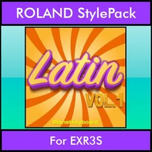 The Greatest Styles By PK Vol. 15  - Latin Vol. 01 - 60 Styles / Song Styles for ROLAND EXR3S in STL format