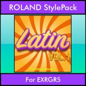 The Greatest Styles By PK Vol. 15  - Latin Vol. 01 - 60 Styles / Song Styles for ROLAND EXRGR5 in STL format