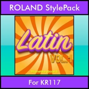 The Greatest Styles By PK Vol. 15  - Latin Vol. 01 - 60 Styles / Song Styles for ROLAND KR117 in STL format