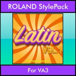 The Greatest Styles By PK Vol. 15  - Latin Vol. 01 - 60 Styles / Song Styles for ROLAND VA3 in STL format