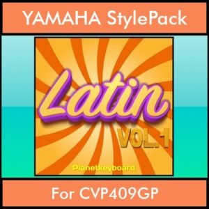 The Greatest Styles By PK Vol. 15  - Latin Vol. 01 - 60 Styles / Song Styles for YAMAHA CVP409GP in STY format