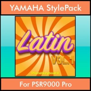 The Greatest Styles By PK Vol. 15  - Latin Vol. 01 - 60 Styles / Song Styles for YAMAHA PSR9000 Pro in STY format