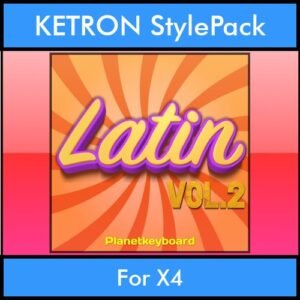 The Greatest Styles By PK Vol. 16  - Latin Vol. 02 - 60 Styles / Song Styles for KETRON X4 in PAT format