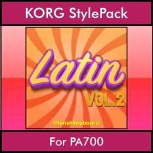 The Greatest Styles By PK Vol. 16  - Latin Vol. 02 - 60 Styles / Song Styles for KORG PA700 in STY format