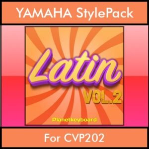 The Greatest Styles By PK Vol. 16  - Latin Vol. 02 - 60 Styles / Song Styles for YAMAHA CVP202 in STY format