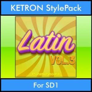 The Greatest Styles By PK Vol. 17  - Latin Vol. 03 - 60 Styles / Song Styles for KETRON SD1 in PAT format