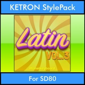 The Greatest Styles By PK Vol. 17  - Latin Vol. 03 - 60 Styles / Song Styles for KETRON SD80 in KST format