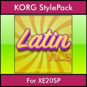 The Greatest Styles By PK Vol. 17  - Latin Vol. 03 - 60 Styles / Song Styles for KORG XE20SP in STY format