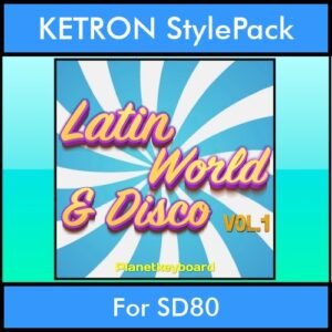 The Greatest Styles By PK Vol. 18  - Latin World and Disco Vol. 01 - 60 Styles / Song Styles for KETRON SD80 in KST format