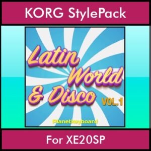 The Greatest Styles By PK Vol. 18  - Latin World and Disco Vol. 01 - 60 Styles / Song Styles for KORG XE20SP in STY format