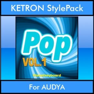 The Greatest Styles By PK Vol. 19  - Pop Vol. 01 - 60 Styles / Song Styles for KETRON AUDYA in PAT format