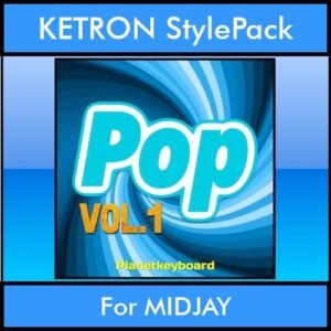 The Greatest Styles By PK Vol. 19  - Pop Vol. 01 - 60 Styles / Song Styles for KETRON MIDJAY in PAT format