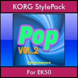 The Greatest Styles By PK Vol. 20  - Pop Vol. 02 - 60 Styles / Song Styles for KORG EK50 in STY format