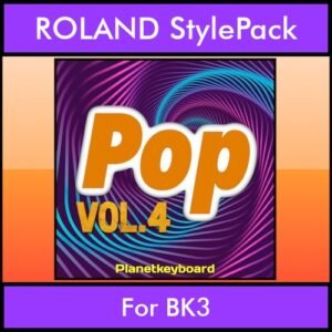 The Greatest Styles By PK Vol. 22  - Pop Vol. 04 - 60 Styles / Song Styles for ROLAND BK3 in STL format