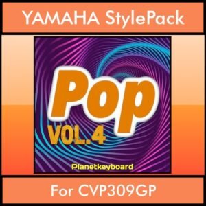 The Greatest Styles By PK Vol. 22  - Pop Vol. 04 - 60 Styles / Song Styles for YAMAHA CVP309GP in STY format