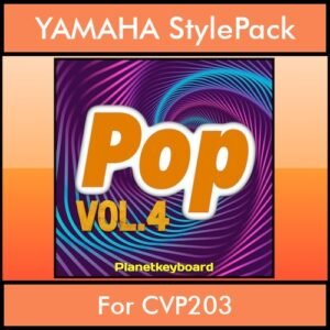 The Greatest Styles By PK Vol. 22  - Pop Vol. 04 - 60 Styles / Song Styles for YAMAHA CVP203 in STY format