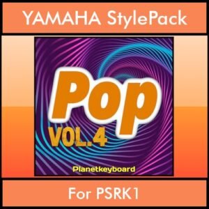 The Greatest Styles By PK Vol. 22  - Pop Vol. 04 - 60 Styles / Song Styles for YAMAHA PSRK1 in STY format