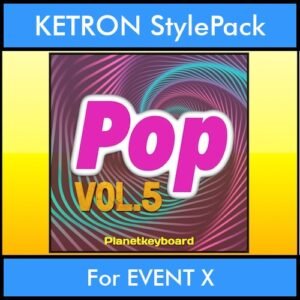 The Greatest Styles By PK Vol. 23  - Pop Vol. 05 - 60 Styles / Song Styles for KETRON EVENT X in KST format