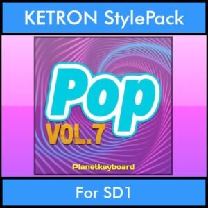 The Greatest Styles By PK Vol. 25  - Pop Vol. 07 - 60 Styles / Song Styles for KETRON SD1 in PAT format