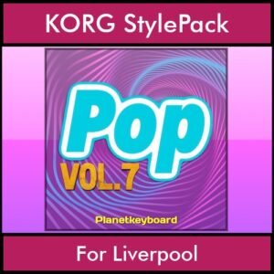 The Greatest Styles By PK Vol. 25  - Pop Vol. 07 - 60 Styles / Song Styles for KORG Liverpool in STY format