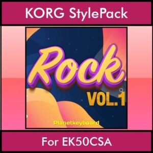 The Greatest Styles By PK Vol. 26  - Rock Vol. 01 - 60 Styles / Song Styles for KORG EK50CSA in STY format