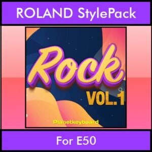 The Greatest Styles By PK Vol. 26  - Rock Vol. 01 - 60 Styles / Song Styles for ROLAND E50 in STL format