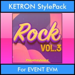 The Greatest Styles By PK Vol. 28  - Rock Vol. 03 - 60 Styles / Song Styles for KETRON EVENT EVM in KST format