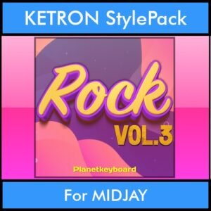 The Greatest Styles By PK Vol. 28  - Rock Vol. 03 - 60 Styles / Song Styles for KETRON MIDJAY in PAT format