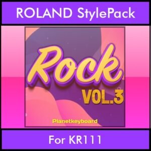 The Greatest Styles By PK Vol. 28  - Rock Vol. 03 - 60 Styles / Song Styles for ROLAND KR111 in STL format