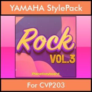 The Greatest Styles By PK Vol. 28  - Rock Vol. 03 - 60 Styles / Song Styles for YAMAHA CVP203 in STY format